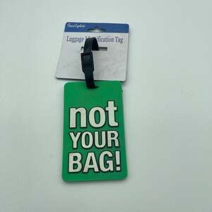 Travel Euphoric Green 'Not Your Bag!' Rubber Luggage Identification Tag